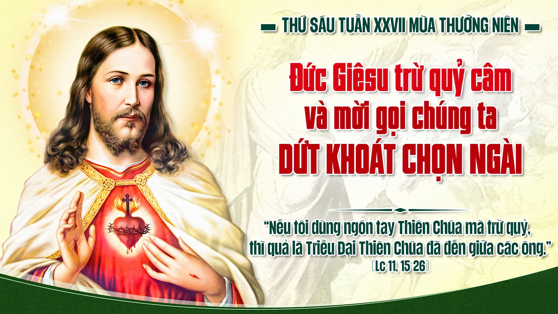 Suy Niệm Lời Chúa | Thứ Sáu Chúa Nhật Tuần XXVII Mùa Thường Niên | Lc 11,15-26 | Phút Cầu Nguyện